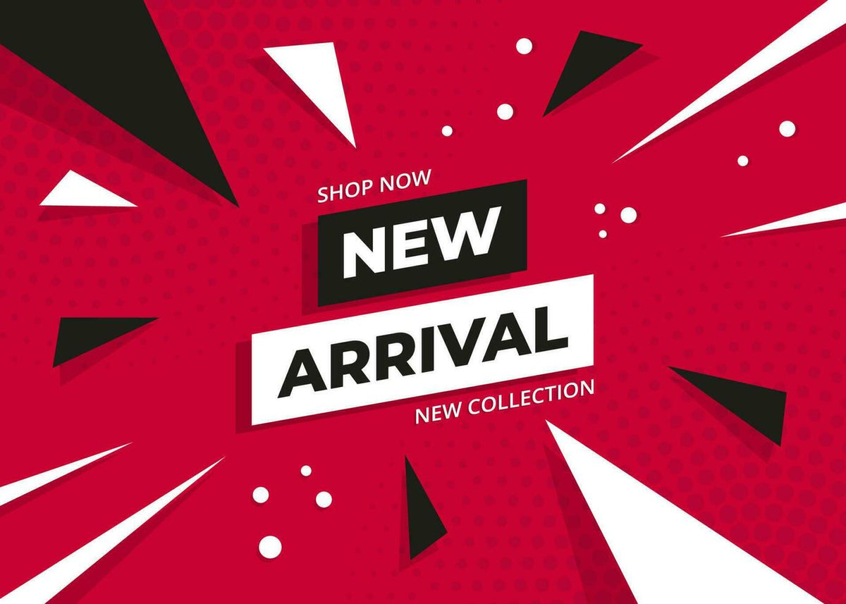 New Arrivals