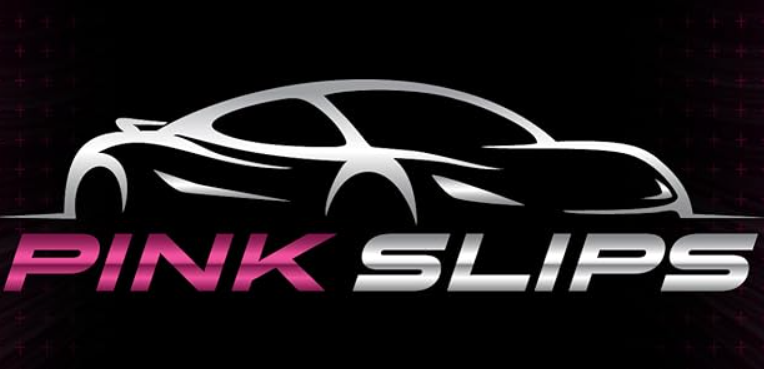 PINK SLIPS